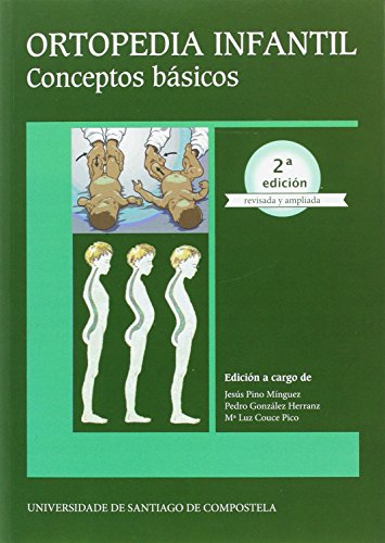 Ortopedia Infantil. Conceptos básicos