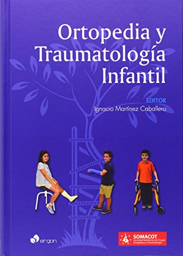 Ortopedia Y Traumatología Infantil