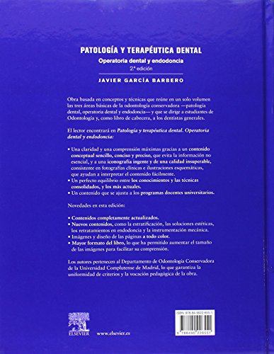 Patología Y Terapéutica Dental - 2ª Edición: Operatoria dental y endodoncia