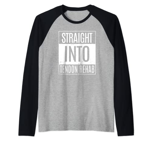 Rehabilitación recta en tendón Camiseta Manga Raglan