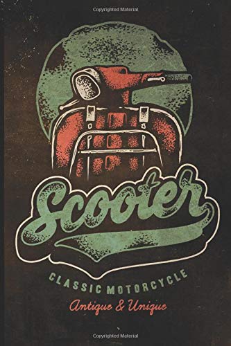 Scooter Classic Motorcycle Antique & Unique: Blank Lined Journal with Soft Matte Cover [Idioma Inglés]