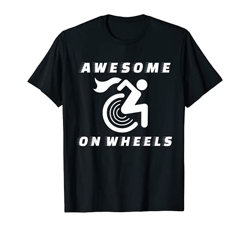 Sillas de ruedas Deportes Profesionales - Funny Wheelchair Saying Camiseta