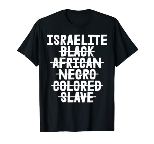 Soy un israelita hebreo 12 tribus de Israel Yah Camiseta