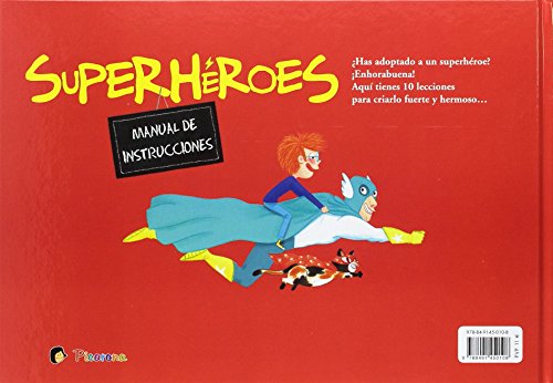 Superhéroes. Manual de instrucciones (PICARONA)