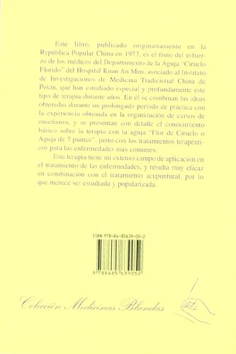 Terapia Acupuntural con el Martillo de Siete Puntas (Medicinas Blandas)