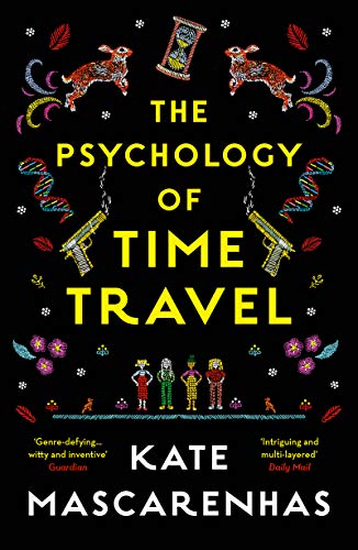 The Psychology of Time Travel: A time-travelling murder mystery, the perfect holiday read (English Edition)