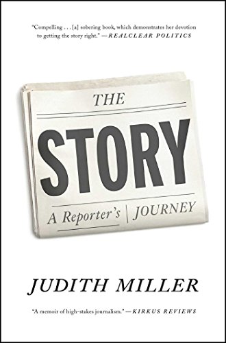 The Story: A Reporter's Journey (English Edition)