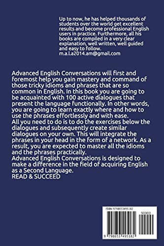 Advanced English Conversations (2): Speak English Like a Native: More than 1000 common phrases and idioms presented through day-to-day handy dialogues (English Mastery)