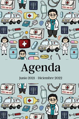 Agenda Junio 2021 - Diciembre 2022: Regalo para Estudiantes de Medicina, Médicos, Doctores, Calendario 21-22 Vista Semanal y Mensual, Regalo de Graduación