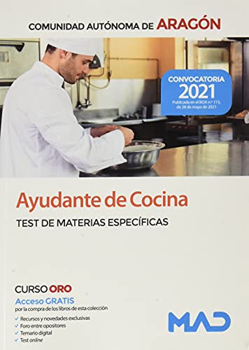 Ayudantes de Cocina de la Comunidad Autónoma de Aragón. Test de materias específicas