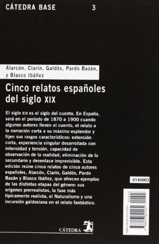 Cinco relatos españoles del siglo XIX (Cátedra base)