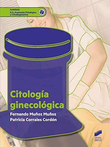 Citología ginecológica: 92 (Sanidad)