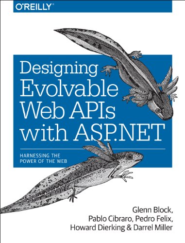 Designing Evolvable Web APIs with ASP.NET: Harnessing the Power of the Web