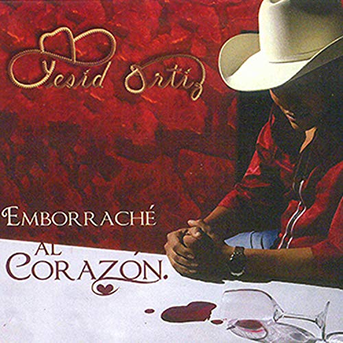 Emborrache al corazón