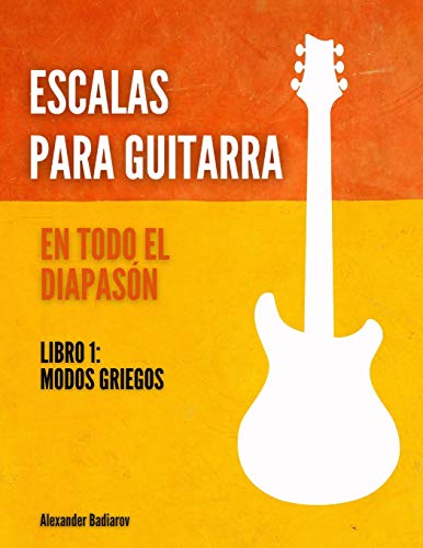 Escalas para guitarra en todo el diapasón