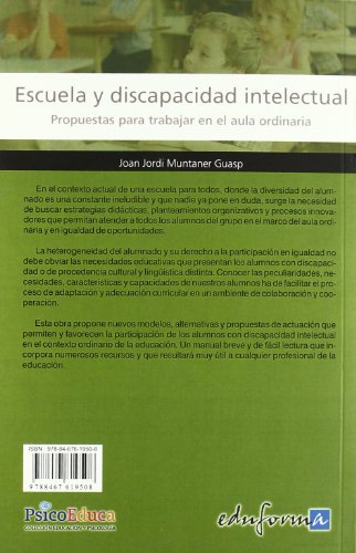 Escuela Y Discapacidad Intelectual. Propuestas Para Trabajar En El Aula Ordinaria (Psicologia Y Educacion)