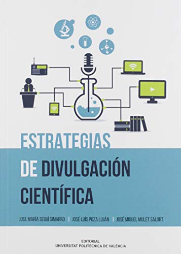 ESTRATEGIAS DE DIVULGACIÓN CIENTÍFICA (Manual de referencia)