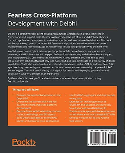 Fearless Cross-Platform Development with Delphi: Expand your Delphi skills to build a new generation of Windows, web, mobile, and IoT applications