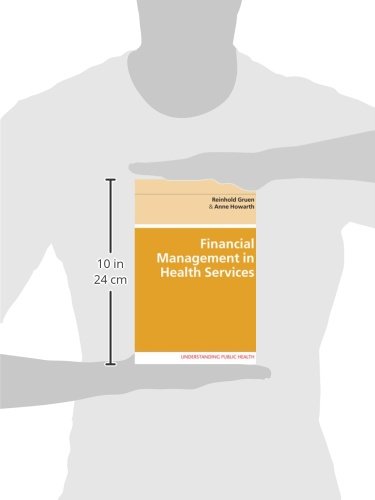 Financial Management in Health Services (UK Higher Education OUP Humanities & Social Sciences Health & Social Welfare)