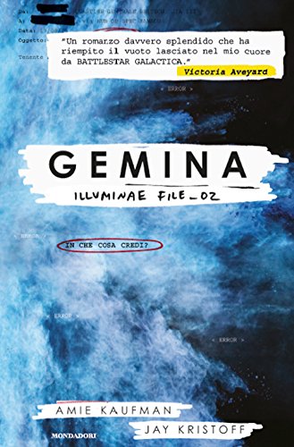 Gemina. Illuminae file (Vol. 2) (Chrysalide)