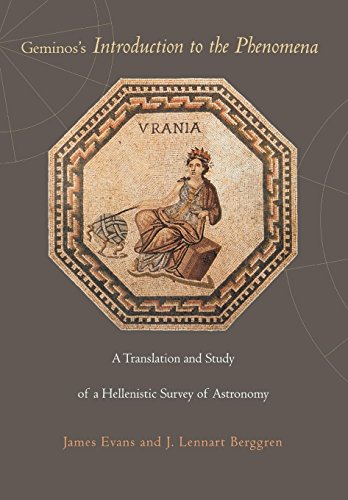 Geminos's Introduction to the Phenomena: A Translation and Study of a Hellenistic Survey of Astronomy (English Edition)