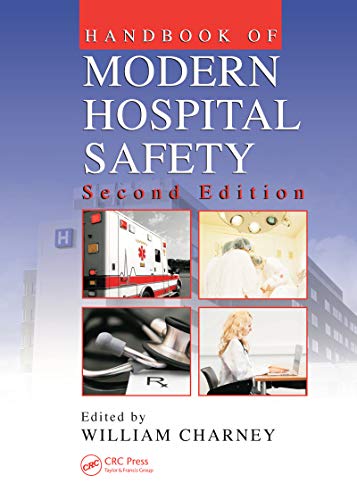 Handbook of Modern Hospital Safety (English Edition)