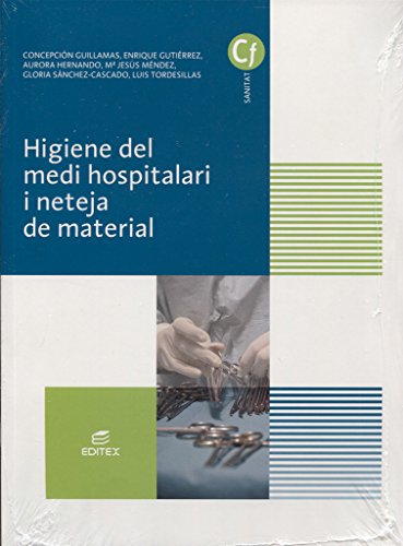 Higiene del medi hospitalari i neteja del material (Ciclos Formativos)