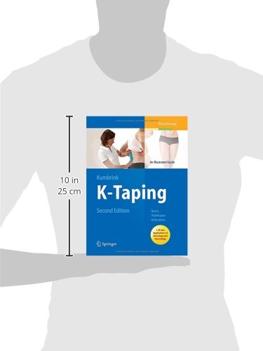 K-Taping: An Illustrated Guide - Basics - Techniques - Indications