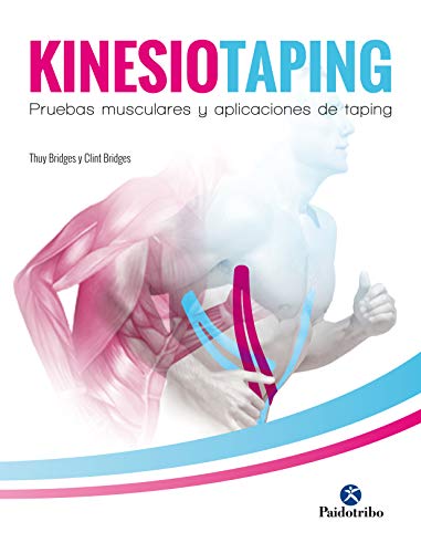 Kinesiotaping: Pruebas musculares y aplicaciones de taping (Color) (Fisioterapia Manual)