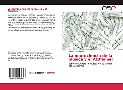 La neurociencia de la música y el Alzheimer: como influencia la música en pacientes con Alzheimer