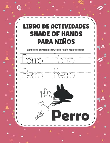 Libro de actividades Shade of Hands para niños: Sombras de manos con 30 ilustraciones de animales, fácil de seguir / Libros de sombras de actividades ... / Libro de ejercicios de escritura preescolar