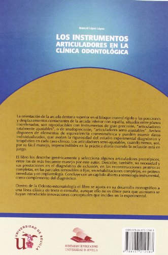 Los instrumentos articuladores en la clínica odontológica: 82 (Serie Medicina)