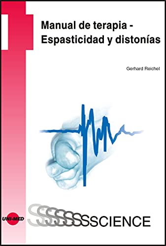 Manual de terapia - Espasticidad y distonías (UNI-MED Science)