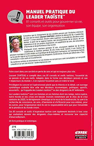 Manuel pratique du leader taoïste: 81 conseils et outils pour gouverner sa vie, son équipe, son organisation (EMS Coach)