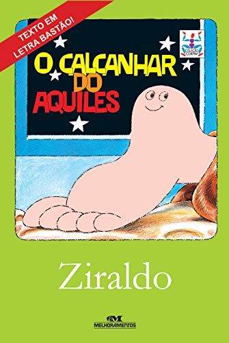 O calcanhar do Aquiles (Corpim) (Portuguese Edition)