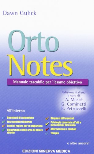 Orto notes. Manuale tascabile per l'esame obiettivo (Specialità mediche)