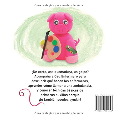 Oso Enfermero y los primeros auxilios: un cuento educativo para aprender primeros auxilios - 2 a 6 años