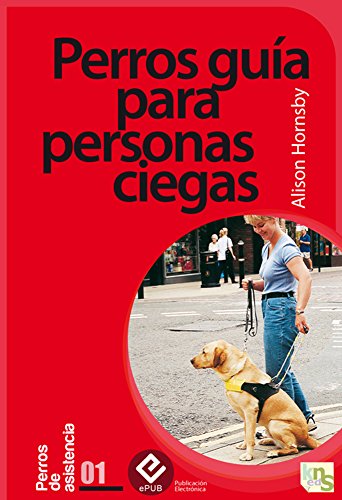 Perros guía para personas ciegas