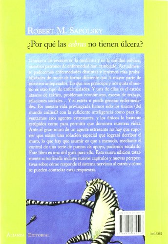 ¿Por qué las cebras no tienen úlcera?: La guía del estrés (Alianza Ensayo)