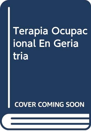 Terapia ocupacional en geriatria