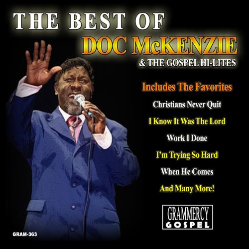 The Best of Doc Mckenzie & the Gospel Hi-Lites