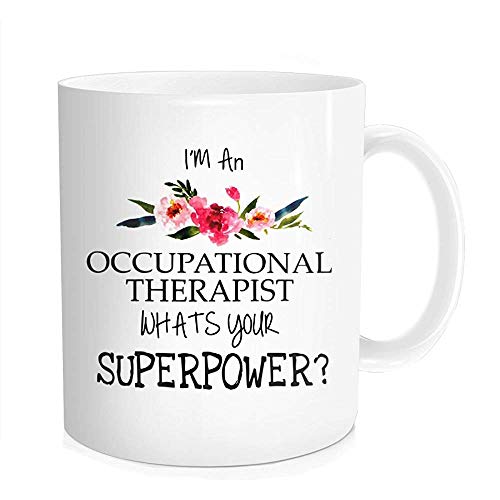 WlyFK Soy una terapeuta ocupacional Cuál es su superpoder Taza de café,Terapia OT Taza de té para la graduación Cumpleaños Aniversario,Bone China 11 OZ Blanco