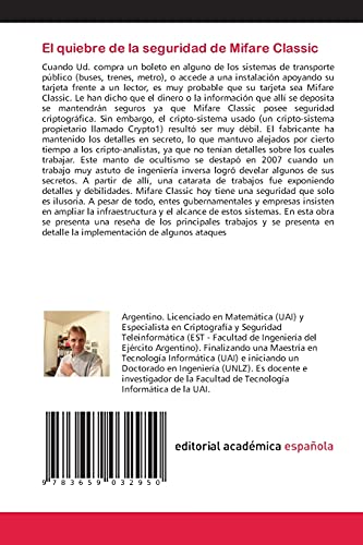 El quiebre de la seguridad de Mifare Classic: Análisis criptográfico del chip usado en gran parte de las tarjetas de pago del transporte público y control de accesos