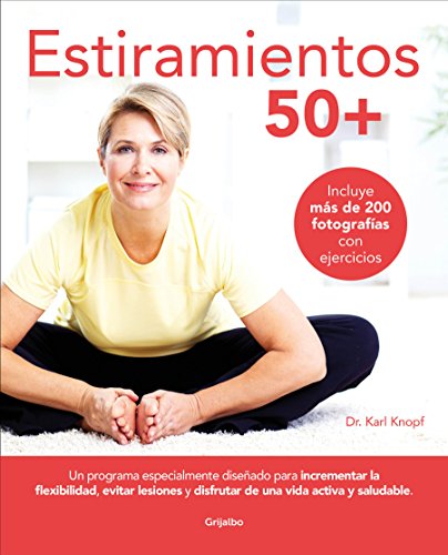 Estiramientos 50+ (Vida activa y deporte)