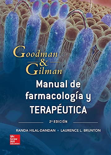 G&G. MANUAL DE FARMACOLOGICA Y TERAPEUTICA