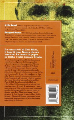 Il capo dei capi. Vita e carriera criminale di Totò Riina (Grandi saggi)