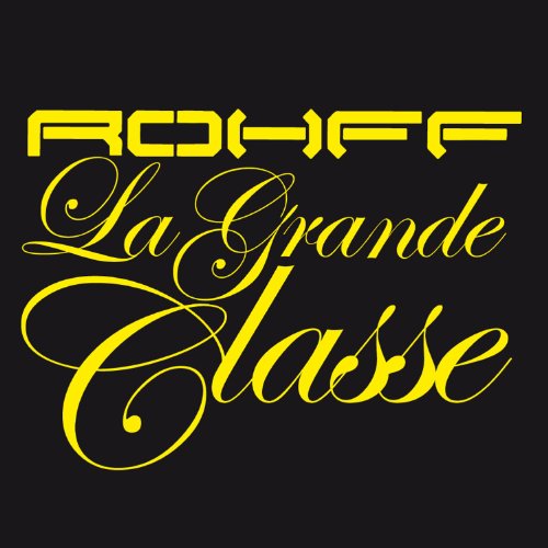 La Grande classe [Explicit]