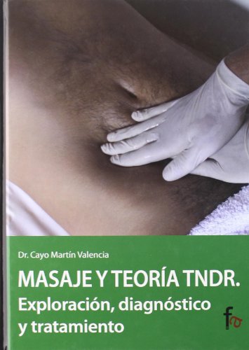 Masaje Y Teoria Tndr (CIENCIAS SANITARIAS)