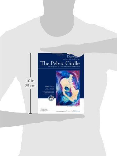 The Pelvic Girdle: An integration of clinical expertise and research, 4e