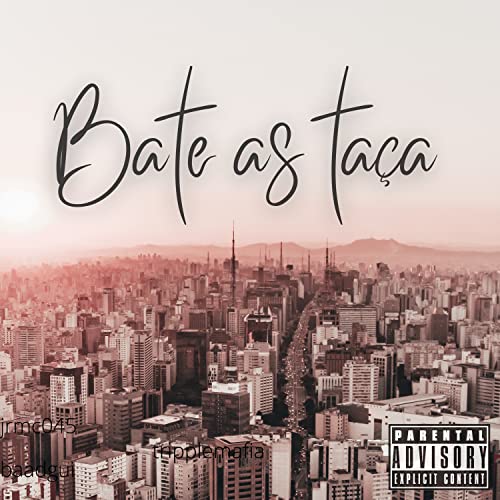 Bate as Taça [Explicit]